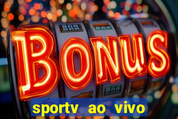 sportv ao vivo online multi